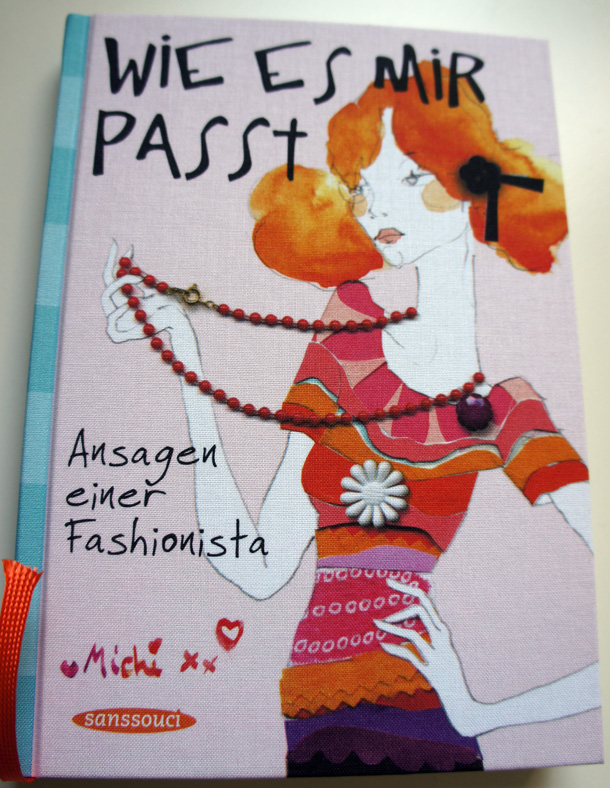 Buchtipp Mode: Wie es mir passt - Ansagen einer Fashionista Buchtipp Mode: Wie es mir passt - Ansagen einer Fashionista